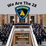 We are the 28 – Madison Police Department